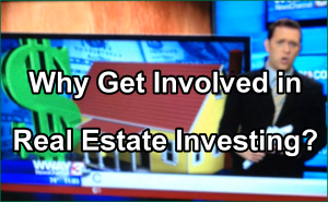 Why Get Involved in Real Estate Investing Interview with Delinda Harrelson