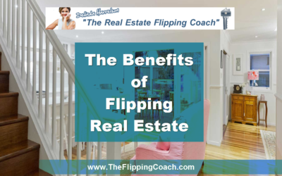 Benefits of Learning How to Flip Real Estate